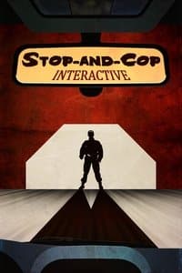 Poster de Stop-and-Cop Interactive