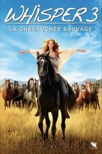 Poster de Whisper 3 - La chevauchée sauvage