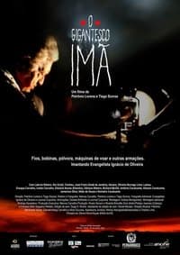 Poster de O Gigantesco Imã