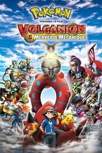 Poster de Pokémon, le film : Volcanion et la merveille mécanique
