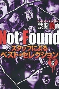 Poster de Not Found - Forbidden Videos Removed from the Net - Best Selection by Staff Part 6