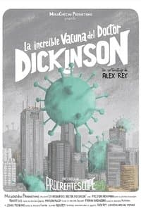 Poster de La increíble vacuna del doctor Dickinson
