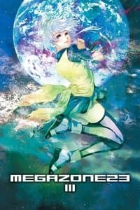 Poster de Megazone 23 III - Part 1 - The Awakening of Eve
