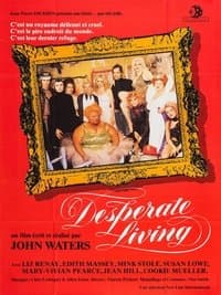 Poster de Desperate Living
