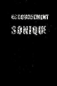 Poster de Accouchement sonique