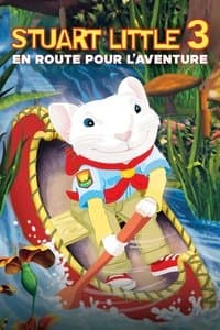 Poster de Stuart Little 3 : En route pour l'aventure