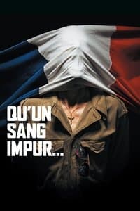 Poster de Qu'un sang impur…