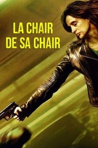Poster de La Chair de sa chair