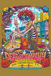 Poster de Dead & Company: 2023-07-16 Oracle Park, San Francisco, CA, USA