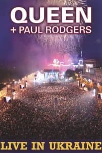 Poster de Queen + Paul Rodgers: Live in Ukraine