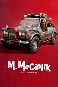 Poster de M. Mecanik et les Templiers